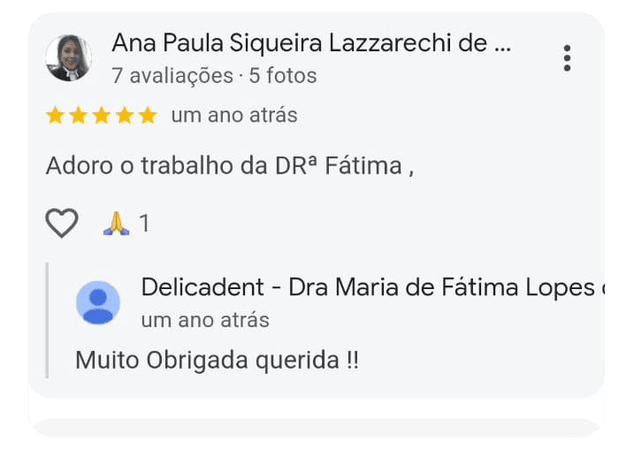 Depoimento de um dos pacientes da Dra. Maria de Fátima na Delicadent Odontologia, Clinica Odontológica em São Paulo